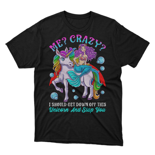 Me Crazy Unicorn